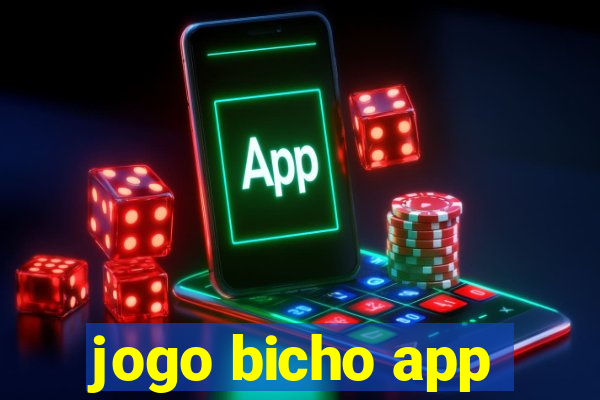 jogo bicho app